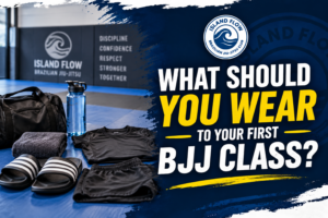 What to wear to your first BJJ class at Island Flow Brazilian Jiu-Jitsu